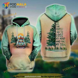 And Into The Forest I Go Car Camping 3D Hoodie Sweatshirt