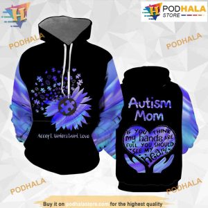 Autism Mom All Over Print 3D Hoodie Shirt Sweatshirt