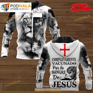 Completamente Vacunado Por La Sangre De Jesus Luxury Sweatshirt 3D Hoodie