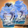 Dolphin Ocean You And Me We Got This 3D Hoodie Sweatshirt