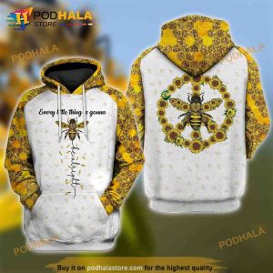 Every Little Thing Is Gonna Be Alright Bee Peace Sunflowers Hippie 3D Hoodie