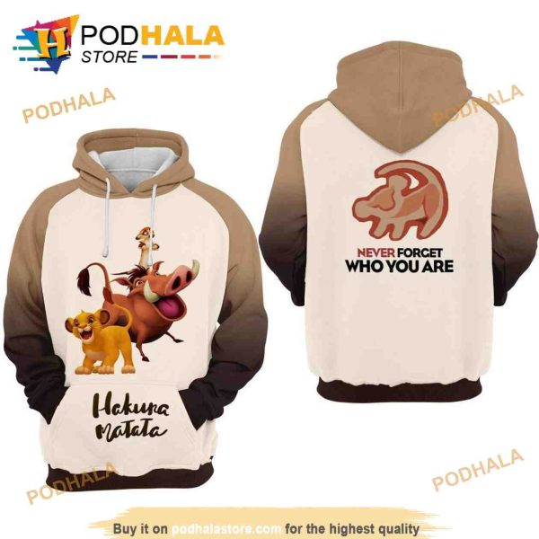 Hakuna Matata Cartoon Lion The King Never Forget Who Are You Disney 3D Hoodie