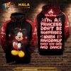 I Am A Disney Princess Mickey Over Print 3D Hoodie