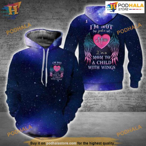 Iam A Mom To A Child With Wings All Over Printed 3D Hoodie Sweatshirt