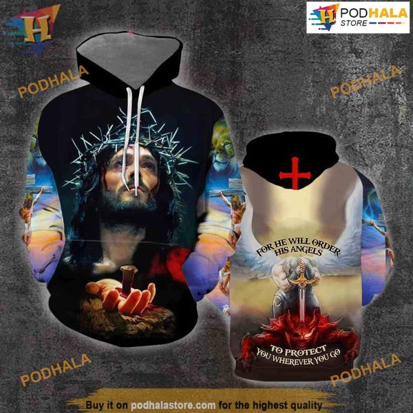 Jesus For He Will Order His Angle All Over Printed 3D Hoodie