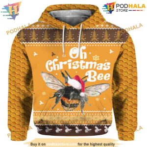 Oh Christmas Bee 3D Funny Hoodie Christmas