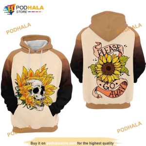 Skull And Sunflower Please Go Away All Over Print 3D Hoodie