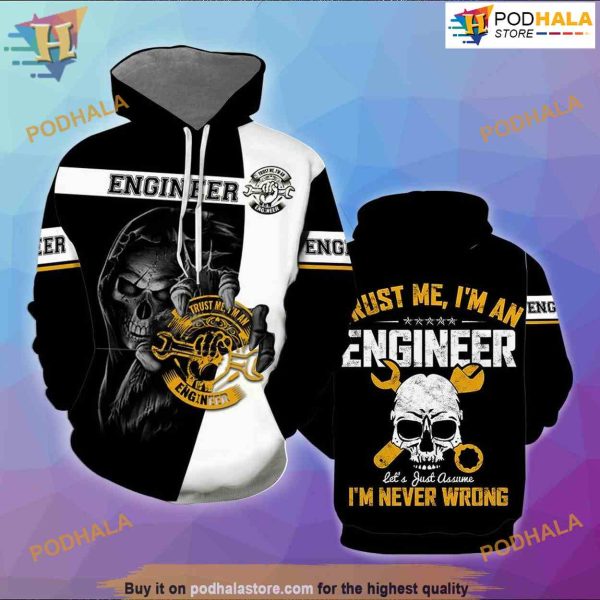 Trust Me Im An Engineer All Over Printed 3D Hoodie Sweatshirt