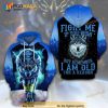 Wolf Fight Me If You Wish But Remember I Am Old For A Reason 3D Hoodie