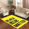 Black Lives Matter Yellow Living Room Carpet Rugs Area Rug For Living Room Bedroom Rug Home Decor