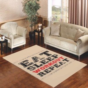 Eat Sleep Workout Repeat Living Room Carpet Rugs Area Rug For Living Room Bedroom Rug Home Decor