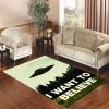 I Want To Believe Living Room Carpet Rugs Area Rug For Living Room Bedroom Rug Home Decor