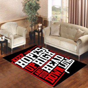 Keep Hopes High And Head Down Low Quote Adtr Living Room Carpet Rugs Area Rug For Living Room Bedroom Rug Home Decor