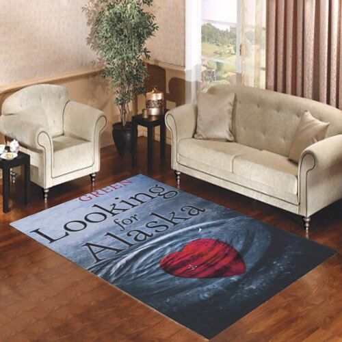 Looking For Alaska John Green Living Room Carpet Rugs Area Rug For Living Room Bedroom Rug Home Decor Looking For Alaska John Green Living Room Carpet Rugs Area Rug For Living Room Bedroom Rug Home Decor