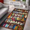 When In Doubt Go To The Library Rectangle Dj13616 Rug Carpet Area Rug For Living Room Bedroom Rug Home Decor